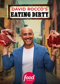 David Rocco's Eating Dirty poster