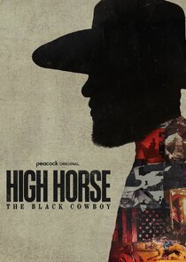 High Horse: The Black Cowboy poster