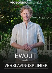 Ewout in de Verslavingskliniek poster