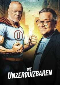Die Unzerquizbaren poster