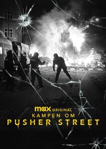 Kampen om Pusher Street poster