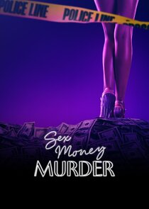 Sex, Money, Murder poster