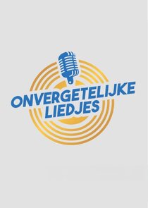 Onvergetelijke Liedjes poster