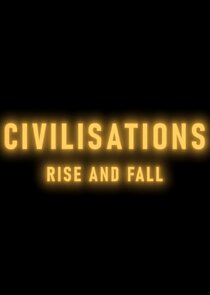 Civilisations: Rise and Fall poster