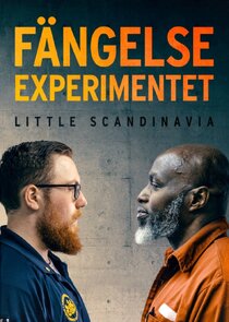 Fängelseexperimentet Little Scandinavia poster