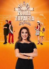 Zuhal Topal'la Sofrada poster