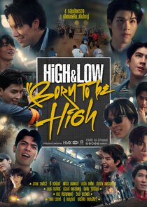High & Low Born to be High poster