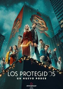 Los Protegidos: Un nuevo poder poster