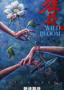 Wild Bloom poster