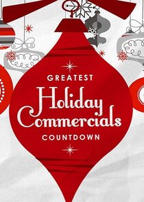 Greatest Holiday Commercials Countdown poster
