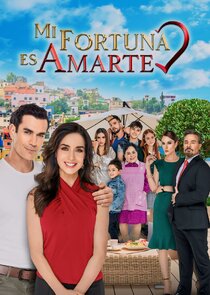 Mi Fortuna Es Amarte poster