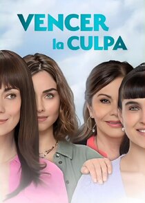 Vencer la Culpa poster