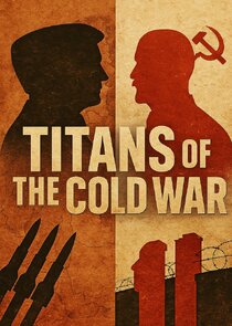 Titans of the Cold War poster