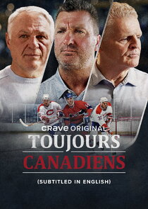 Toujours Canadiens poster