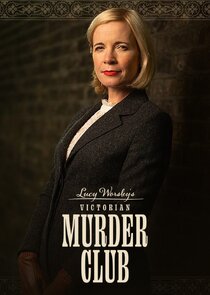 Lucy Worsley: Victorian Murder Club poster