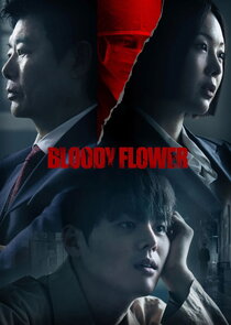 Bloody Flower poster
