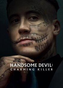 Handsome Devil: Charming Killer poster