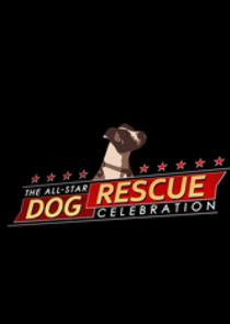 The All-Star Dog Rescue Celebration poster