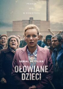 Ołowiane dzieci poster