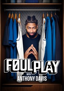 Foul Play with Anthony Davis poster