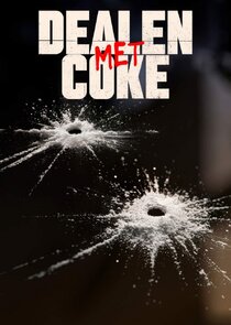 Dealen Met Coke poster