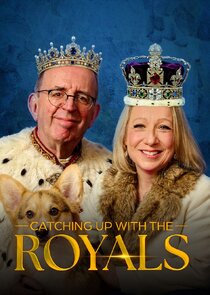 Catching Up With the Royals poster