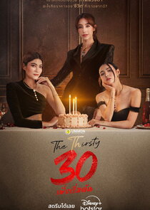 The Thirsty Thirty poster