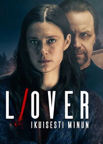 L/over – ikuisesti minun poster