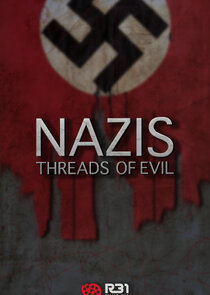 Nazis: Threads of Evil poster