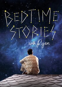 Bedtime Stories with Ryan poster