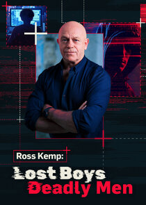 Ross Kemp: Lost Boys, Deadly Men poster