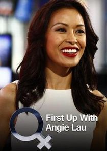 First Up with Angie Lau poster