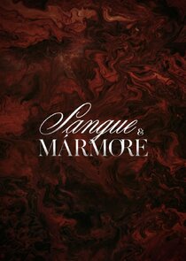 Sangue & Mármore poster