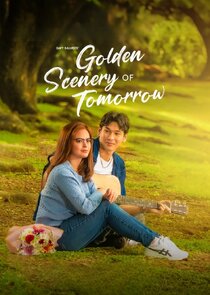 Golden Scenery of Tomorrow poster