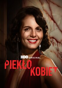 Piekło Kobiet poster