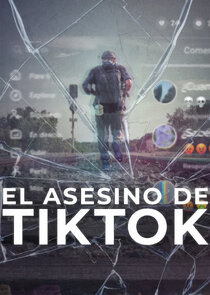 El Asesino de TikTok poster