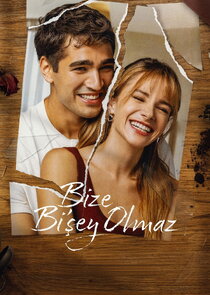 Bize Bi'şey Olmaz poster