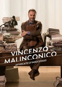 Vincenzo Malinconico, avvocato d'insuccesso poster