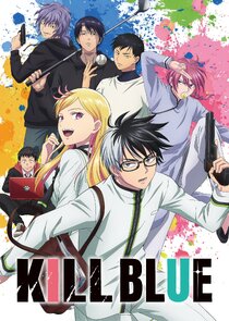 Kill Blue poster