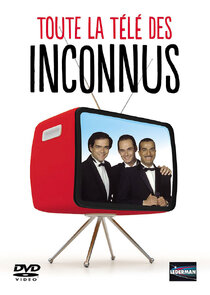 La Télé des Inconnus poster
