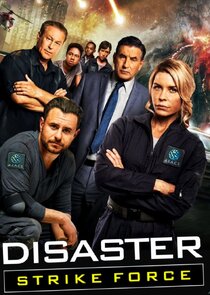 Disaster Strike Force poster