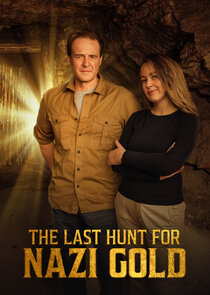 The Last Hunt for Nazi Gold poster