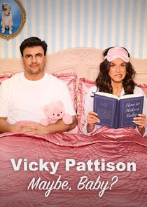 Vicky Pattison: Maybe, Baby? poster