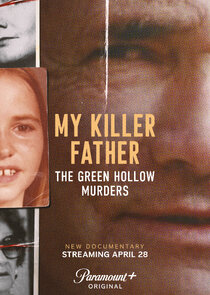 My Killer Father: The Green Hollow Murders poster