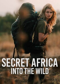 Secret Africa: Into the Wild poster