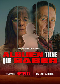 Alguien Tiene Que Saber poster