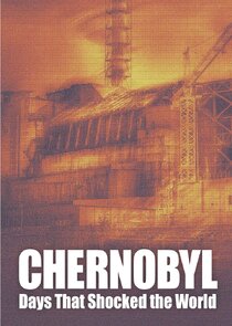 Chernobyl: Days That Shocked the World poster