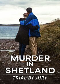 Trial By Jury: Murder in Shetland poster