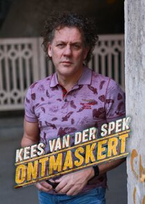 Kees Van Der Spek Ontmaskert poster