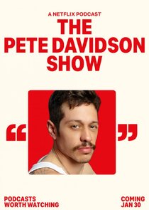 The Pete Davidson Show poster